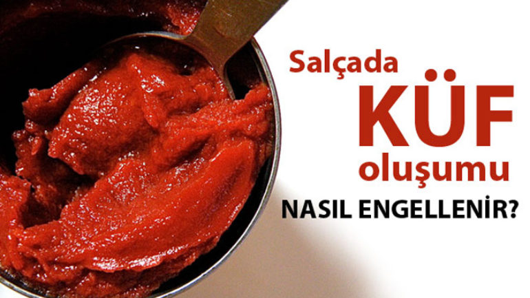 Salça Küflenmeden Nasıl Saklanır?